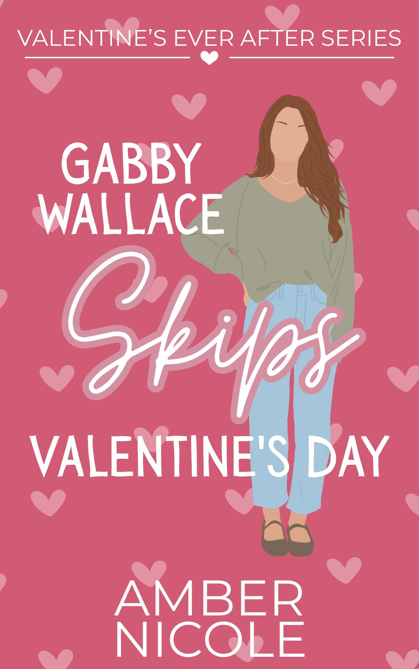 Gabby Wallace Skips Valentine's Day
