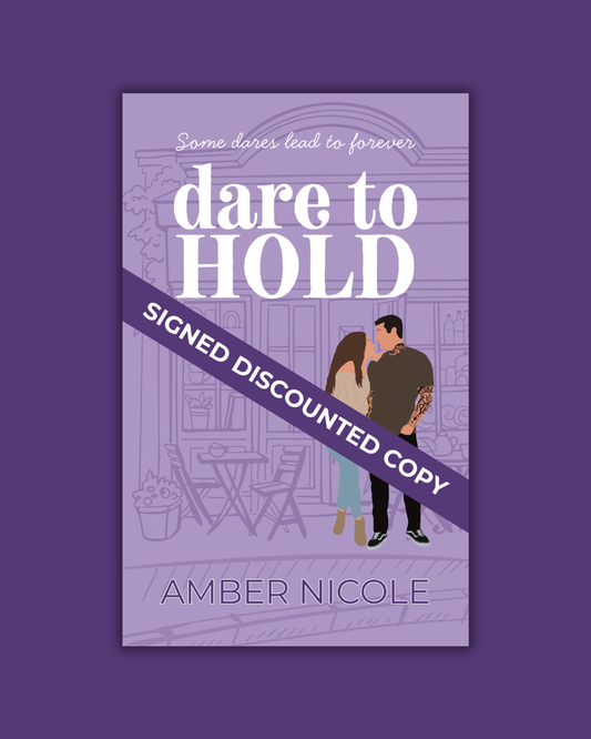 Dare to Hold Signed Discounted Copy + Digital Chapter 1